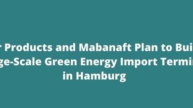 Air Products and Mabanaft Plan to Build Large-Scale Green Energy Import Terminal in Hamburg