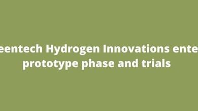 Greentech Hydrogen Innovations enters prototype phase and trials