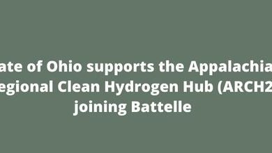 State of Ohio supports the Appalachian Regional Clean Hydrogen Hub (ARCH2) joining Battelle