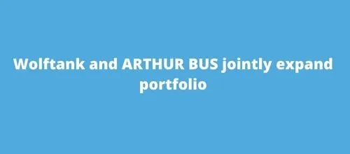 Wolftank and ARTHUR BUS jointly expand portfolio