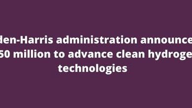 Biden-Harris administration announces $750 million to advance clean hydrogen technologies