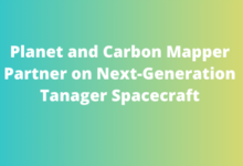 Planet and Carbon Mapper Partner on Next-Generation Tanager Spacecraft