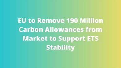 EU to Remove 190 Million Carbon Allowances from Market to Support ETS Stability
