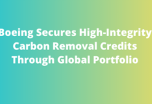 Boeing Secures High-Integrity Carbon Removal Credits Through Global Portfolio