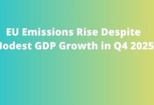EU Emissions Rise Despite Modest GDP Growth in Q4 2025