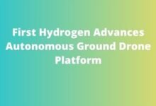 First Hydrogen Advances Autonomous Ground Drone Platform