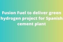 Fusion Fuel to deliver green hydrogen project for Spanish cement plant