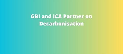GBI and iCA Partner on Decarbonisation