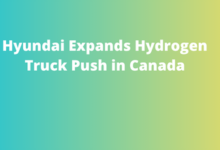 Hyundai Expands Hydrogen Truck Push in Canada