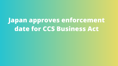 Japan approves enforcement date for CCS Business Act