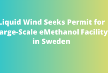 Liquid Wind Seeks Permit for Large-Scale eMethanol Facility in Sweden