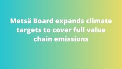 Metsä Board expands climate targets to cover full value chain emissions