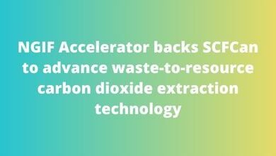 NGIF Accelerator backs SCFCan to advance waste-to-resource carbon dioxide extraction technology