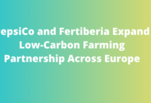 PepsiCo and Fertiberia Expand Low-Carbon Farming Partnership Across Europe