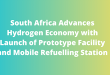 South Africa Advances Hydrogen Economy with Launch of Prototype Facility and Mobile Refuelling Station