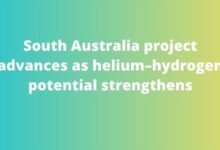 South Australia project advances as helium–hydrogen potential strengthens