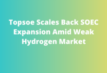 Topsoe Scales Back SOEC Expansion Amid Weak Hydrogen Market