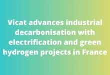Vicat advances industrial decarbonisation with electrification and green hydrogen projects in France