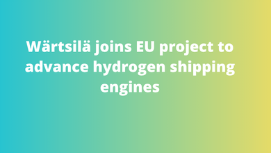 Wärtsilä joins EU project to advance hydrogen shipping engines